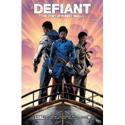 DEFIANT THE STORY OF ROBERT SMALLS 3 (OF 4) CVR A CAANAN WHITE Previously Solicited Thru Diamond Allocations May Occur