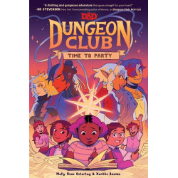 DUNGEONS & DRAGONS DUNGEON CLUB TP TIME TO PARTY Previously Offered Thru Other Distributors