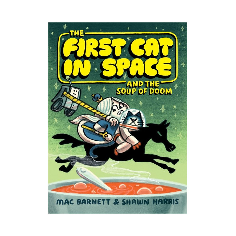 FIRST CAT IN SPACE TP AND THE SOUP OF DOOM Previously Offered Thru Other Distributors