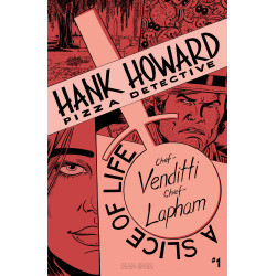 HANK HOWARD PIZZA DETECTIVE A SLICE OF LIFE 1 (OF 2) CVR A DAVID LAPHAM