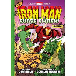 IRON MAN SUPER SMASH HC (A MIGHTY MARVEL TEAM-UP)