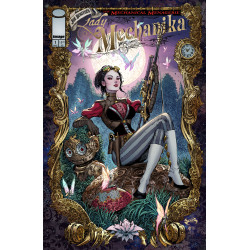 LADY MECHANIKA THE MECHANICAL MENAGERIE 1 (OF 4) CVR B JOE BENITEZ & MARTIN MONTIEL VAR