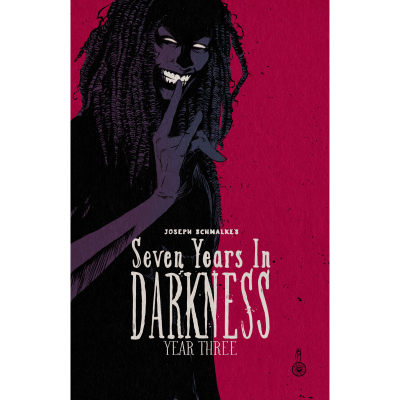 SEVEN YEARS IN DARKNESS TP YEAR THREE