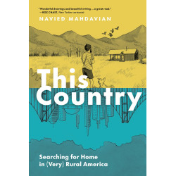 THIS COUNTRY SEARCHING FOR HOME IN VERY RURAL AMERICA TP Previously Offered thru Other Distributors