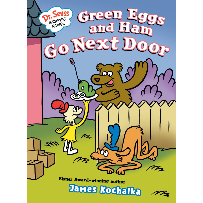 DR. SEUSS GRAPHIC NOVEL: GREEN EGGS AND HAM GO NEXT DOOR