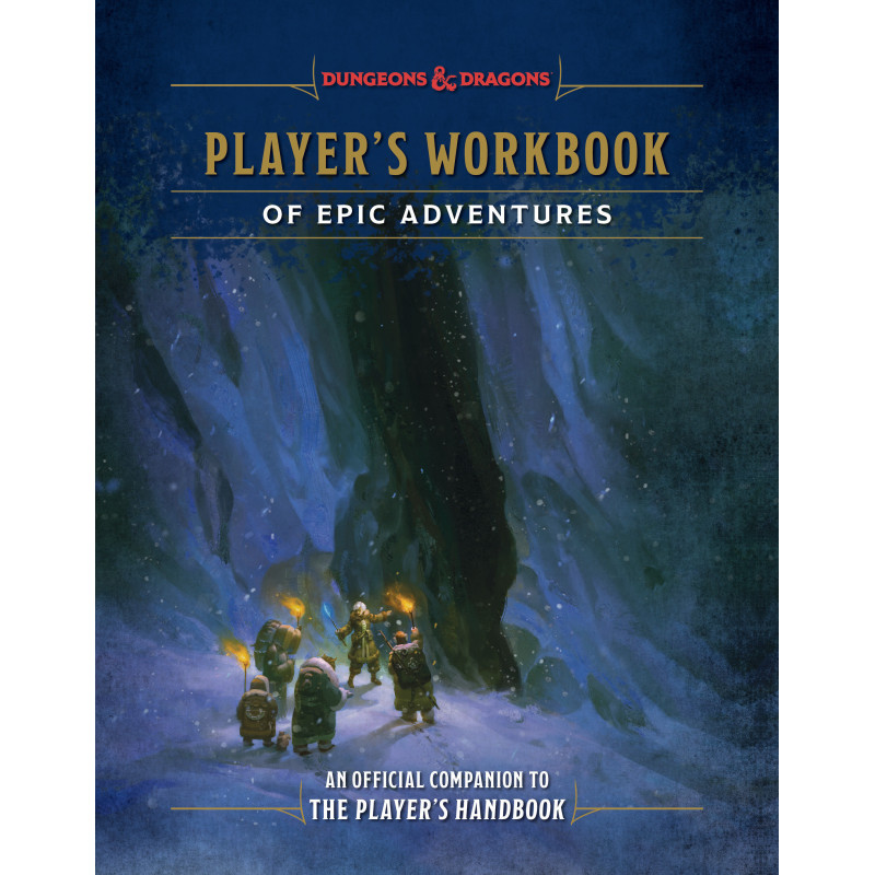 PLAYER'S WORKBOOK OF EPIC ADVENTURES (DUNGEONS & DRAGONS)
