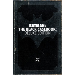 BATMAN: THE BLACK CASEBOOK: DELUXE EDITION