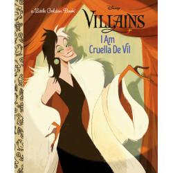 I AM CRUELLA DE VIL (DISNEY VILLAINS)