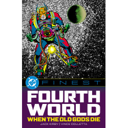 DC FINEST: FOURTH WORLD: WHEN THE OLD GODS DIE