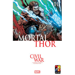 MORTAL THOR 10 RYAN STEGMAN CIVIL WAR CELEBRATION VARIANT