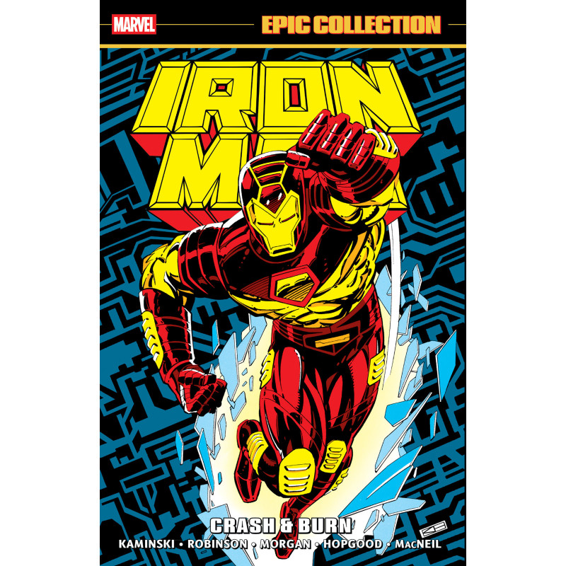 IRON MAN EPIC COLLECTION: CRASH & BURN