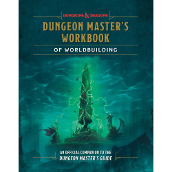 DUNGEON MASTER'S WORKBOOK OF WORLDBUILDING (DUNGEONS & DRAGONS)