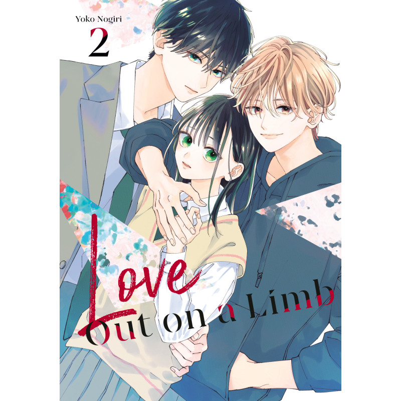 LOVE OUT ON A LIMB 2