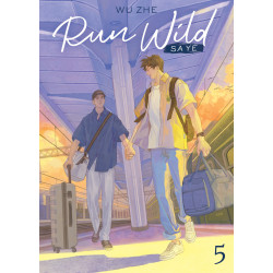 RUN WILD: SA YE (NOVEL) VOL. 5