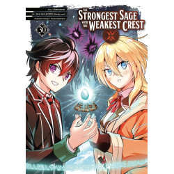 THE STRONGEST SAGE WITH THE WEAKEST CREST 30