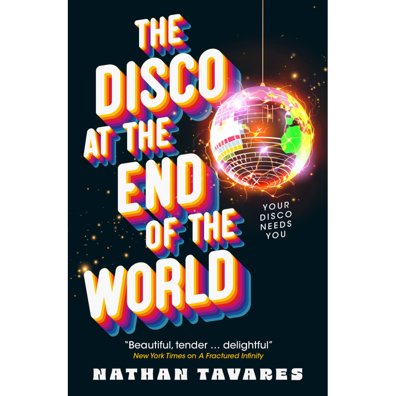 THE DISCO AT THE END OF THE WORLD