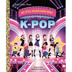 MY LITTLE GOLDEN BOOK ABOUT K-POP