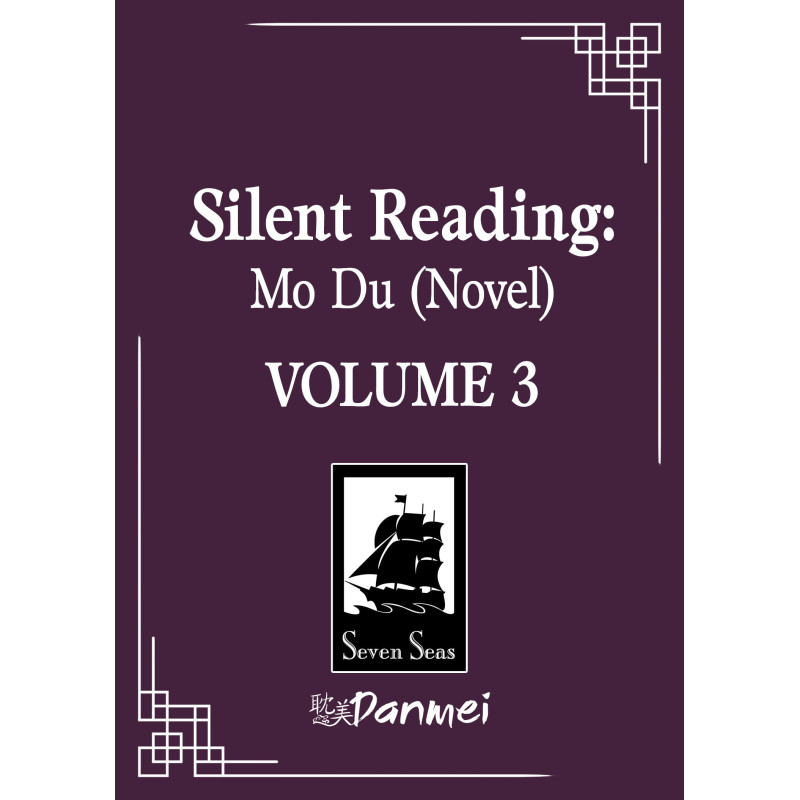 SILENT READING: MO DU (NOVEL) VOL. 3