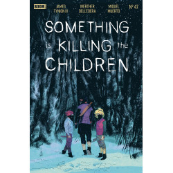 SOMETHING IS KILLING THE CHILDREN 47 A MAIN (DRESSED, DELL'EDERA)