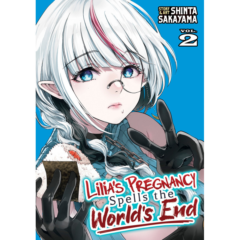 LILIA'S PREGNANCY SPELLS THE WORLD'S END VOL. 2