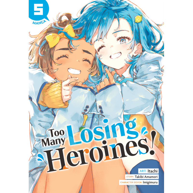 TOO MANY LOSING HEROINES! (MANGA) VOL. 5
