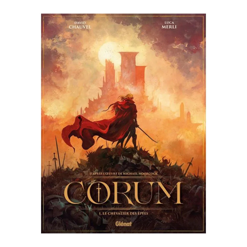 CORUM TOME 01 LE CHEVALIER DES EPEES