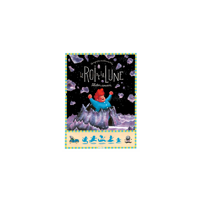 LE ROI DE LA LUNE 3 PLUTON COUSIN