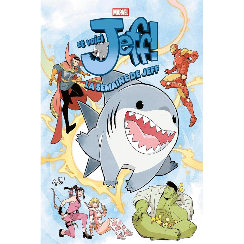 ET VOICI JEFF! LA SEMAINE DE JEFF