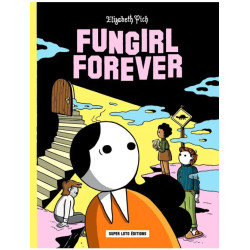 FUNGIRL FOREVER