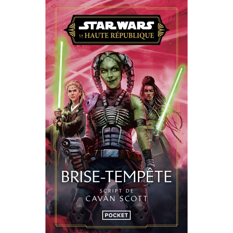 STAR WARS LA HAUTE REPUBLIQUE BRISE TEMPETE