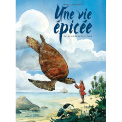 UNE VIE EPICEE SUR LES TRACES DE PIERRE POIVRE