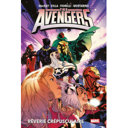 AVENGERS PAR MACKAY T01 : REVERIE CREPUSCULAIRE