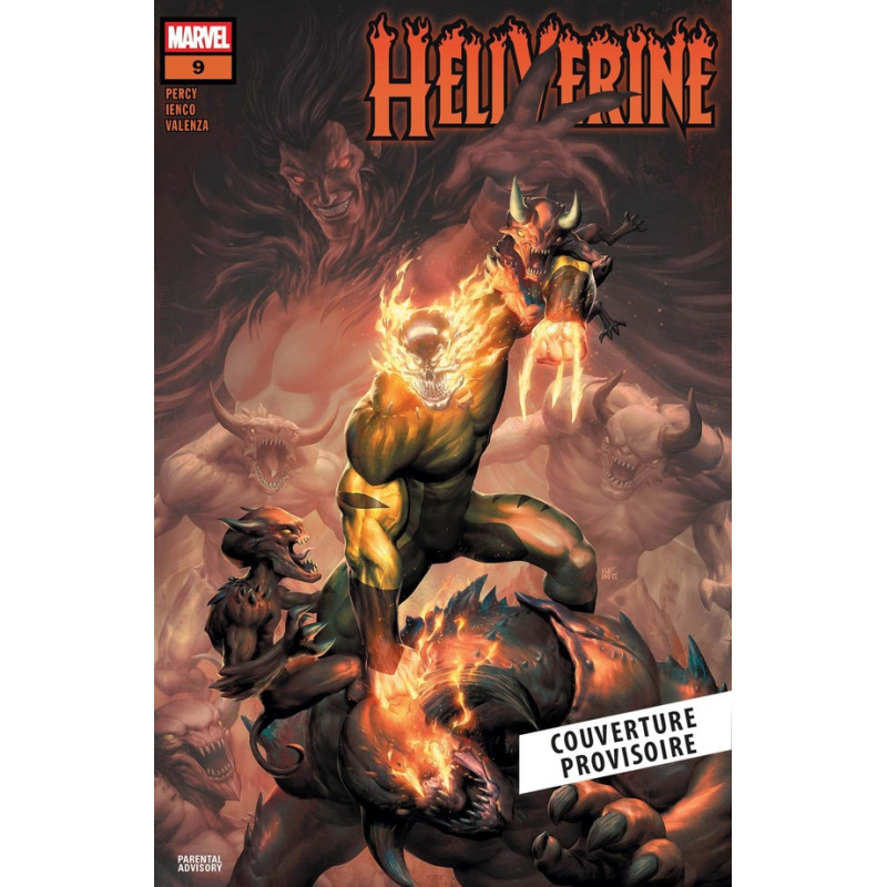 HELLVERINE T02 : LE HULK INFERNAL SE DECHAINE