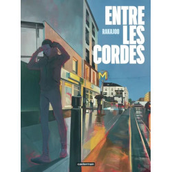 ENTRE LES CORDES