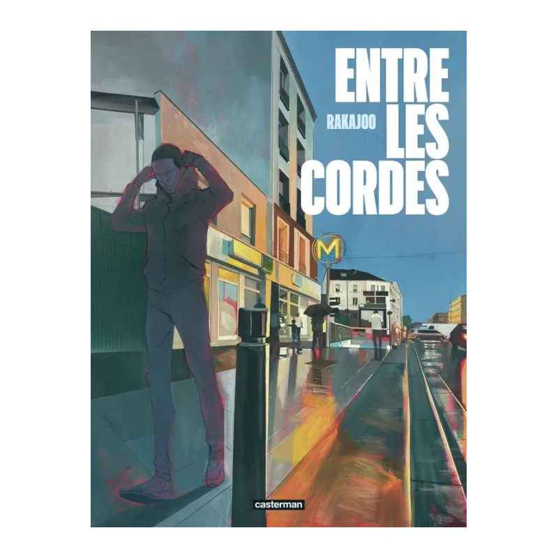 ENTRE LES CORDES