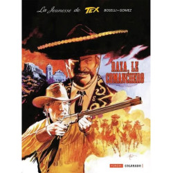 LA JEUNESSE DE TEX WILLER 7 RAZA LE COMANCHERO