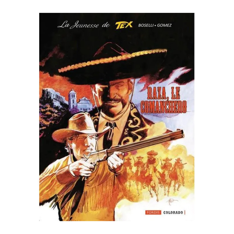 LA JEUNESSE DE TEX WILLER 7 RAZA LE COMANCHERO
