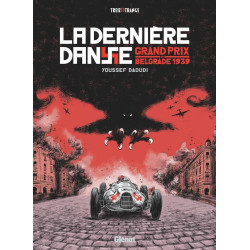 LA DERNIERE DANSE GRAND PRIX DE BELGRADE 1939
