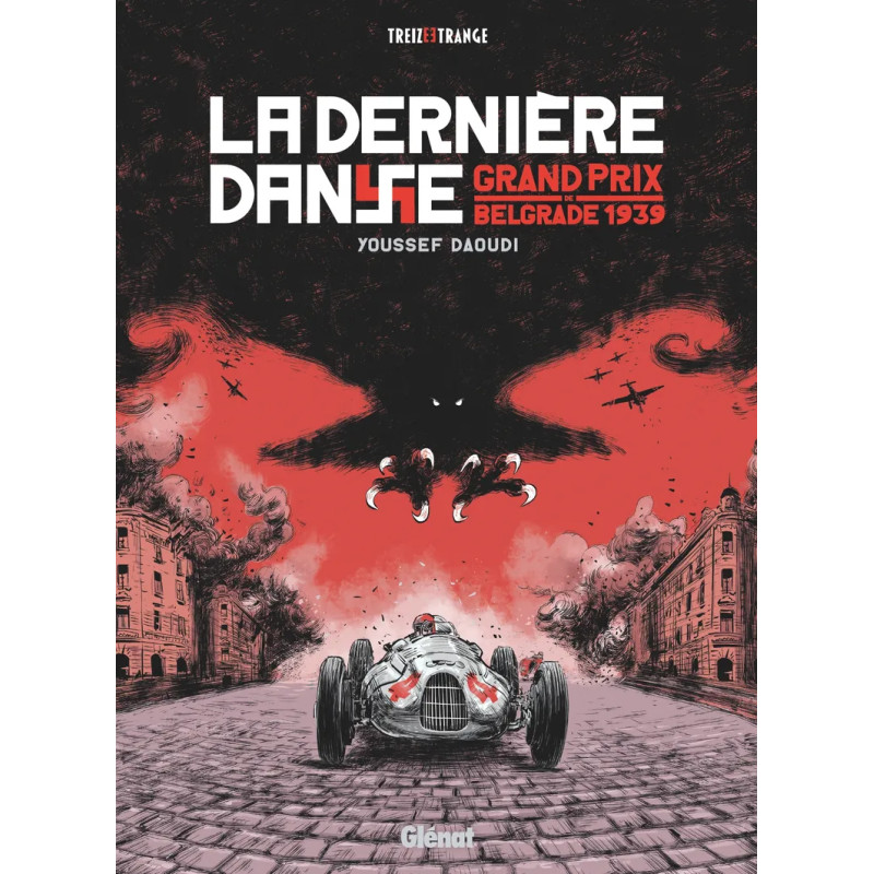 LA DERNIERE DANSE GRAND PRIX DE BELGRADE 1939