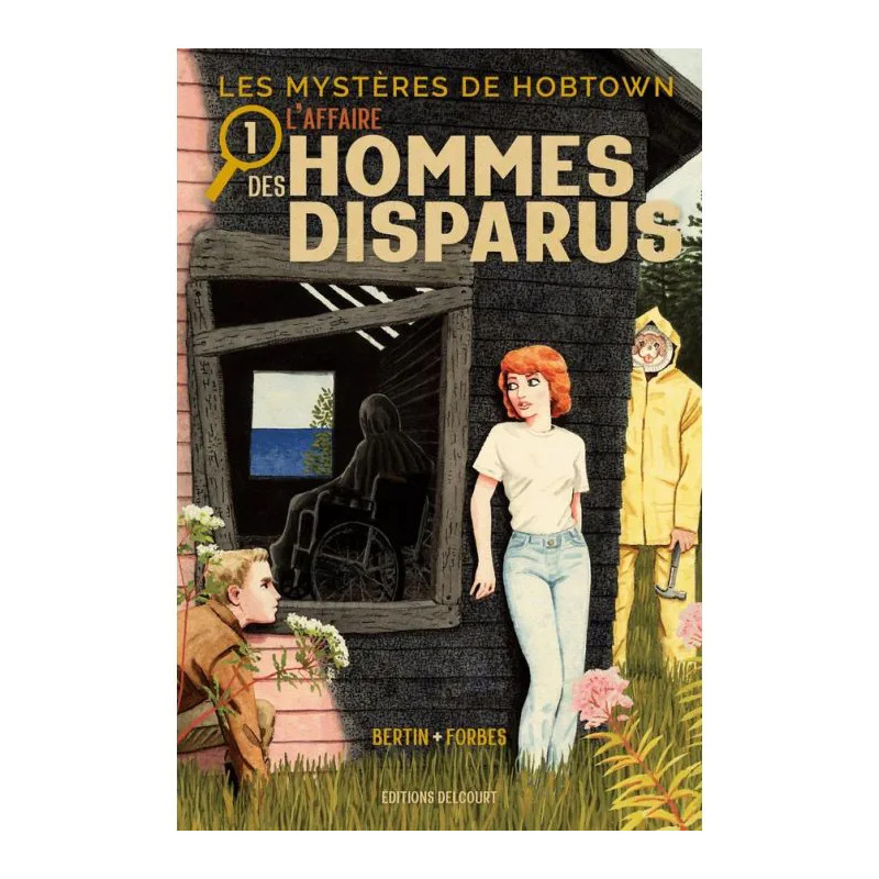 LES MYSTERES DE HOBTOWN T01 L AFFAIRE DES HOMMES DISPARUS
