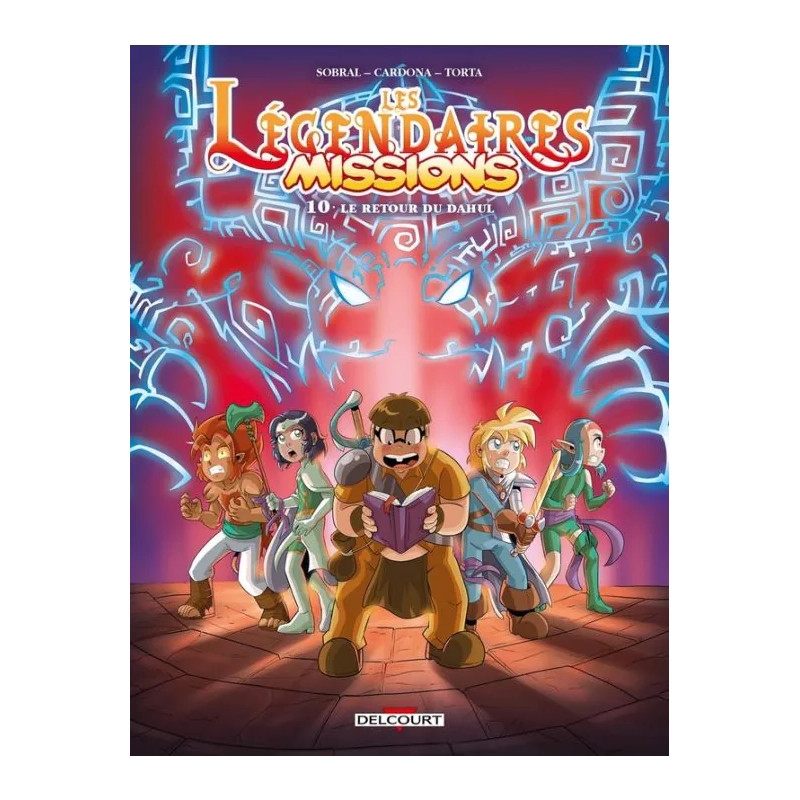 LES LEGENDAIRES MISSIONS T10 LE RETOUR DU DAHUL VOL10