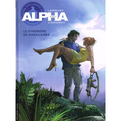 ALPHA - TOME 13 - LE SYNDROME DE MARACAMBA