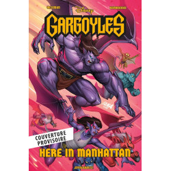 GARGOYLES T01 : ICI A MANHATTAN