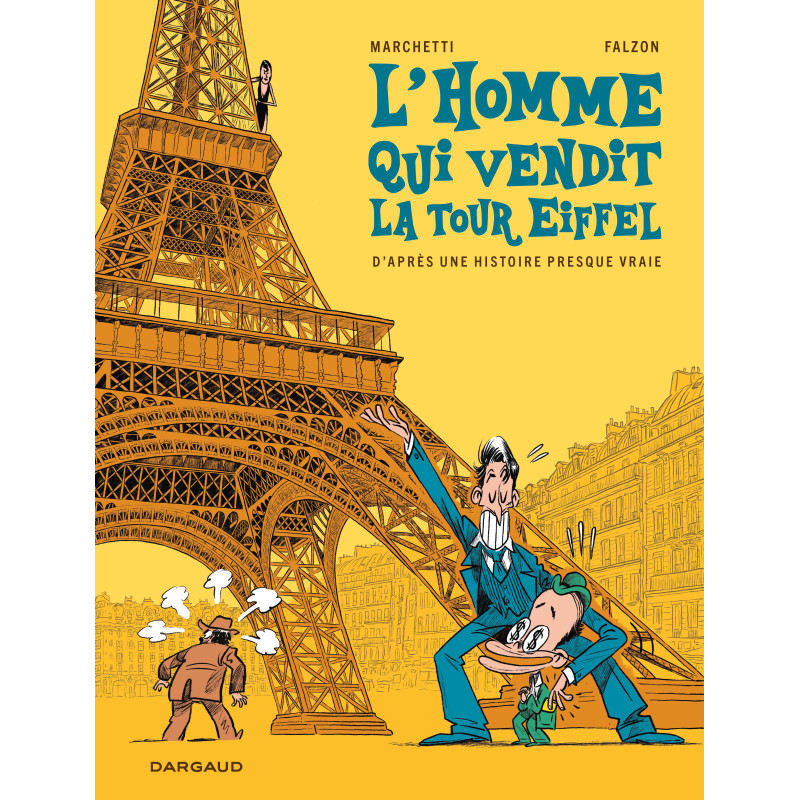 L HOMME QUI VENDIT LA TOUR EIFFEL