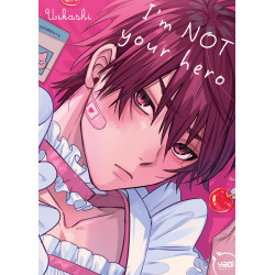 I'M NOT YOUR HERO