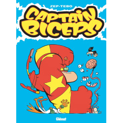 CAPTAIN BICEPS - TOME 08 - L'ATOMISEUR