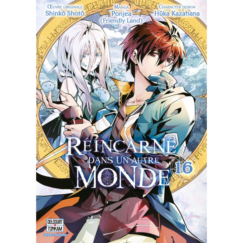 REINCARNE DANS UN AUTRE MONDE T16