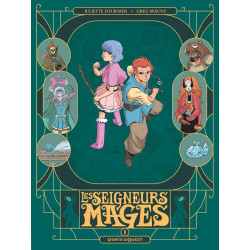 LES SEIGNEURS MAGES TOME 01