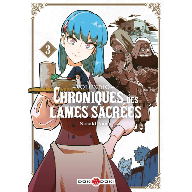 VOLUNDIO CHRONIQUES DES LAMES SACREES T03