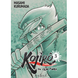 KOJIRO DU CLAN FUMA TOME 03